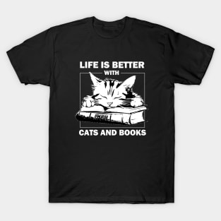 Life Is Better With Cats And Books T-Shirt